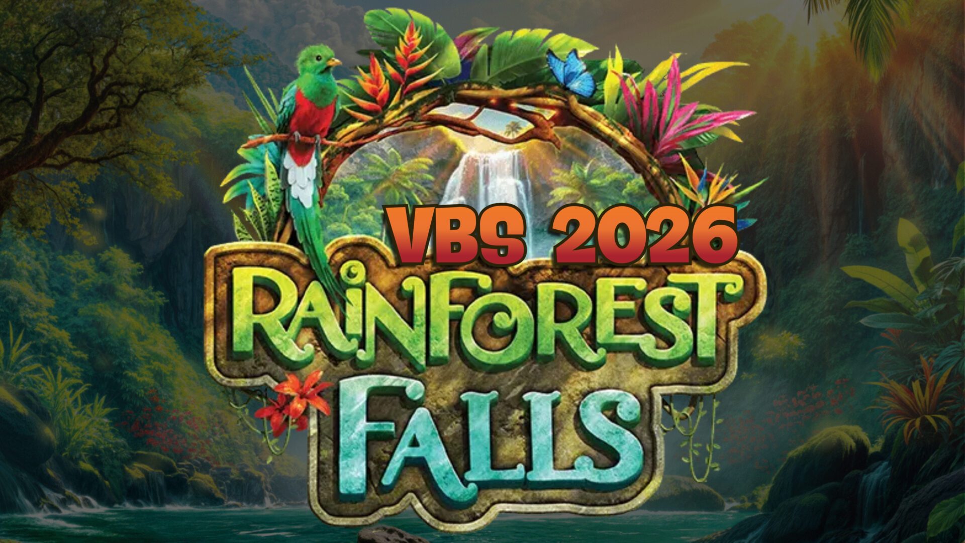 Rainforest Falls VBS 2026